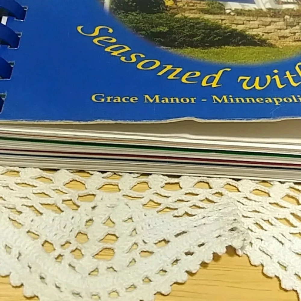 Grace Manor Minneapolis Cookbook, Seasoned with Grace